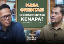 Orientasi Sekolah, Jangan Sampai Disorientasi. Ini Penting ! | Podcast “Sepulang Mengajar”